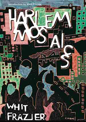 Harlem Mosaics book cover